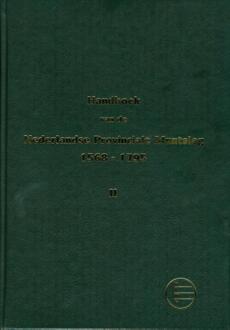 Handboek van de Nederlandse Provinciale Muntslag 1573-1806 / 2 - Boek D Purmer (9081397028)