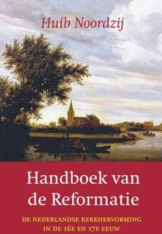 Handboek van de Reformatie - eBook Huib Noordzij (9043521108)