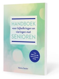 Handboek voor bijbelkringen en vieringen met senioren - Hans Sauter - 000