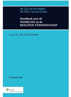 Handboek voor de Naamloze en de Besloten Vennootschap - Boek E.J.J. van der Heijden (9013113222)