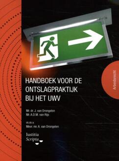 Handboek Voor De Ontslagpraktijk Bij Het Uwv - André van Rijs