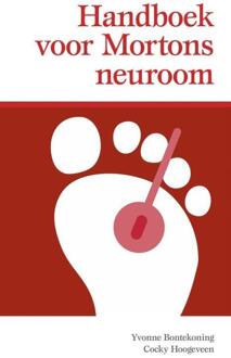 Handboek voor Mortons neuroom -  Cocky Hoogeveen, Yvonne Bontekoning (ISBN: 9789054724858)