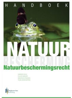 Handboek wet natuurbescherming - Boek Berghauser Pont Publishing (9491930885)