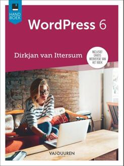 Handboek Wordpress 6e Editie - Handboek - Dirkjan van Ittersum