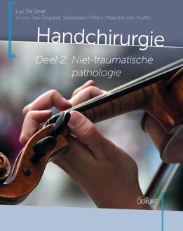 Handchirurgie / Deel 2: Niet-traumatische pathologie - Boek Luc De Smet (9044135422)