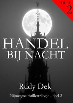 Handel bij nacht -  Rudy Dek (ISBN: 9789465013374)