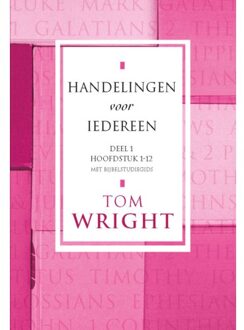 Handelingen voor iedereen / 1 Hoofdstuk 1-12 - Boek Tom Wright (9051943148)