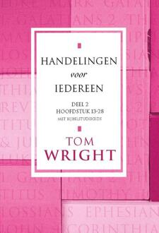 Handelingen voor iedereen / 2 Hoofdstuk 13-28 - Boek Tom Wright (9051943156)