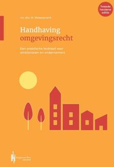 Handhaving omgevingsrecht -  Minou Woestenenk (ISBN: 9789493376069)