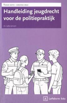 Handleiding Jeugdrecht voor de politiepraktijk -  L. Janssen (ISBN: 9789012411066)