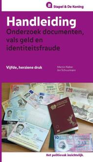 Handleiding onderzoek documenten, vals geld en identiteitsfraude - Boek Martin Naber (9035247795)