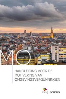 Handleiding voor de motivering van (omgevings)vergunningen -  Reiner Tijs (ISBN: 9782509038142)