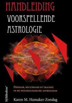 Handleiding voorspellende astrologie - Boek Karen Hamaker-Zondag (9074899250)