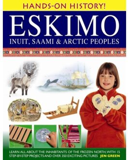Hands-On History! Eskimo Inuit, Saami & Arctic Peoples - Hands-On History - Dr Jen Green