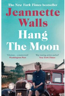 Hang The Moon - Jeannette Walls