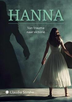 Hanna -  Claudia Sorsha (ISBN: 9789465280448)