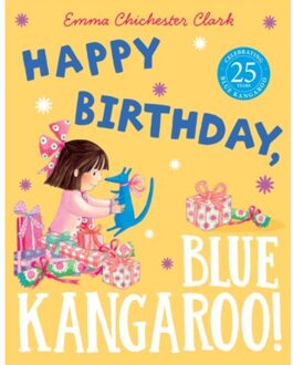 Happy Birthday, Blue Kangaroo! - Blue Kangaroo - Emma Chichester Clark