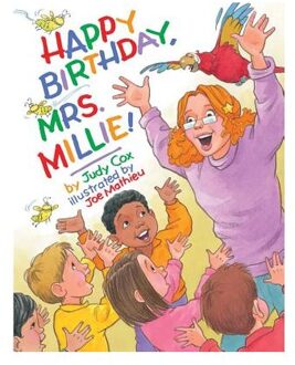 Happy Birthday, Mrs. Millie