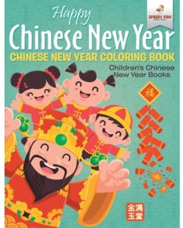 Happy Chinese New Year - Chinese New Year Coloring Book Children's Chinese New Year Books - Speedy Kids
