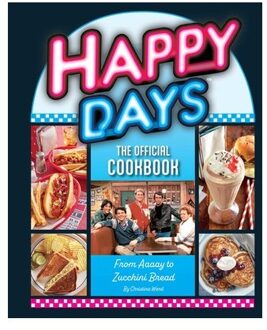 Happy Days Cookbook - Insight Editions