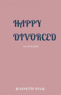Happy Divorced -  Jeannette Staal (ISBN: 9789403743097)