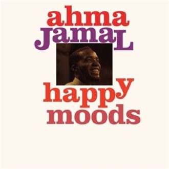 Happy Moods - Ahmad Jamal