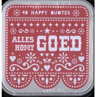 Happy Quotes - Alles Komt Goed - ImageBooks Factory