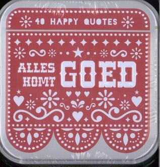 Happy quotes - Alles komt goed -   (ISBN: 9789464083187)