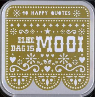 Happy quotes - Elke dag is mooi -   (ISBN: 9789464083200)
