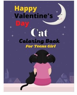 Happy Valentine's Day Cat Coloring Book For Teens Girl: Fun Adults Coloring Book Featuring With - Mnktn Publications