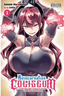 Harawata, S: Reincarnation Coliseum, Vol. 1 (Manga) - Reincarnation Coliseum (Manga) - Saizou Harawata