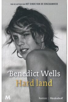 Hard Land - Benedict Wells