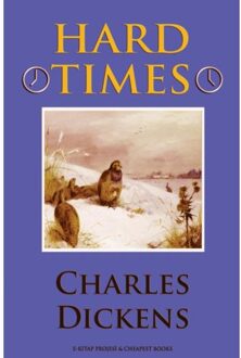 Hard Times - Charles Dickens