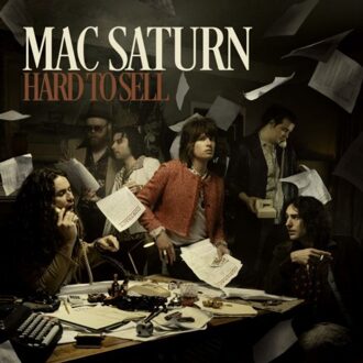 Hard To Sell - Mac Saturn