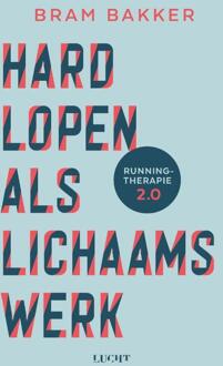 Hardlopen als lichaamswerk -  Bram Bakker (ISBN: 9789493422032)