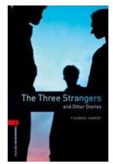 Hardy, T: Three Strangers and Other Stories 8. Sj., Stufe 3