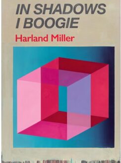 Harland Miller: In Shadows I Boogie - Bracewell, Michael - 000