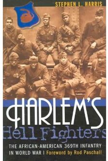 Harlem's Hell Fighters - Harris, Stephen L.