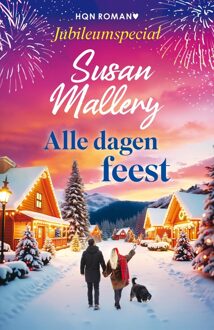 Harlequin Alle dagen feest - Susan Mallery - ebook