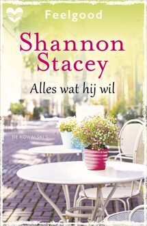 Harlequin Alles wat hij wil - Shannon Stacey - ebook