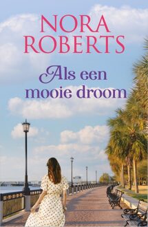 Harlequin Als een mooie droom - Nora Roberts - ebook