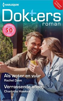 Harlequin Als water en vuur / Verrassende afloop - Rachel Dove, Charlotte Hawkes - ebook