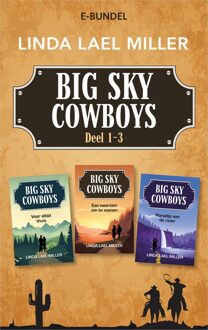 Harlequin Big Sky Cowboys 1-3 - Linda Lael Miller - ebook