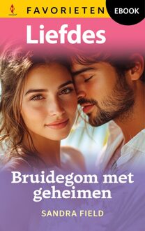 Harlequin Bruidegom met geheimen - Sandra Field - ebook