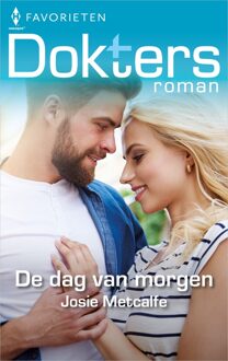 Harlequin De dag van morgen - Josie Metcalfe - ebook