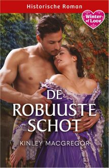 Harlequin De robuuste Schot - Kinley MacGregor - ebook