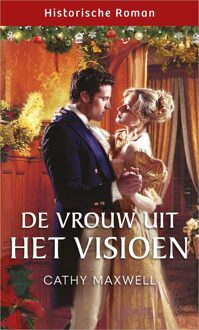 Harlequin De vrouw uit het visioen - Cathy Maxwell - ebook