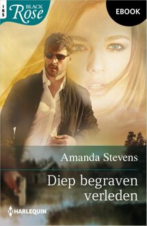 Harlequin Diep begraven verleden - Amanda Stevens - ebook