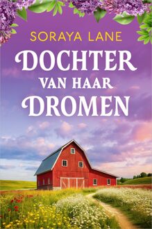 Harlequin Dochter van haar dromen - Soraya Lane - ebook
