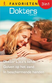 Harlequin Dokter Luca's liefde / Golven op het zand / In beschermende handen - Meredith Webber, Marion Lennox, Jessica Matthews - ebook